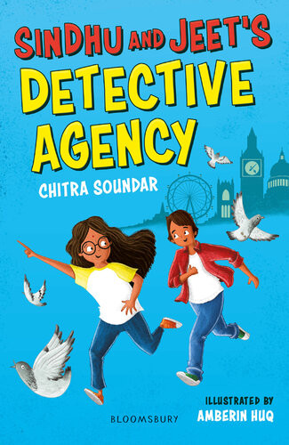 Sindhu And Jeets Detective Agency A Bloomsbury Reader Grey Book Band Chitra Soundar