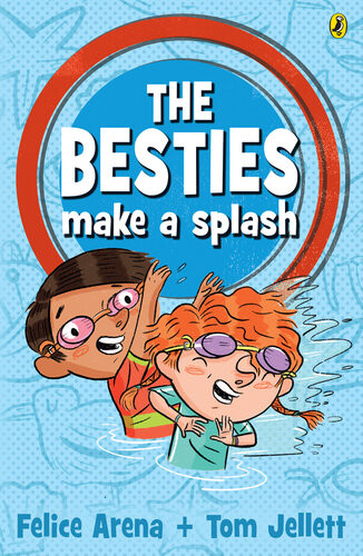 The Besties Make A Splash Felice Arena