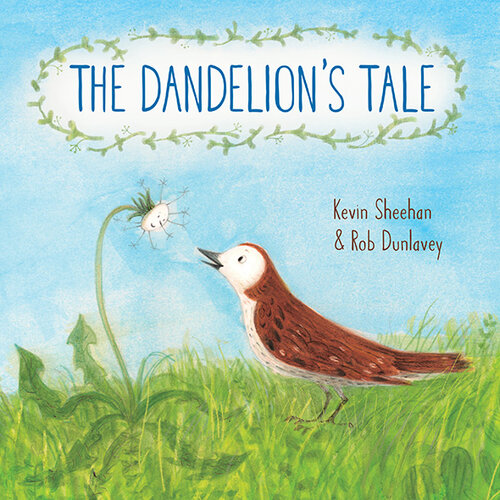 The Dandelions Tale Kevin Sheehan