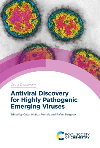 Antiviral Discovery For Highly Pathogenic Emerging Viruses Issn Csar Muozfontela