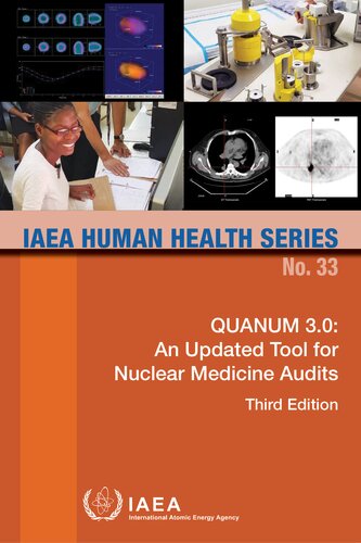 Quanum 30 An Updated Tool For Nuclear Medicine Audits 3rd Edition International Atomic Energy Agency