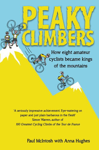Peaky Climbers 1st Edition Paul Mcintosh Mcintosh