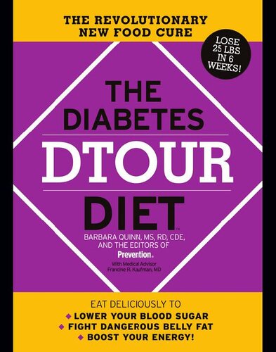 The Diabetes Dtour Diet 1st Edition Barbara Quinn Editors Of Prevention Magazine
