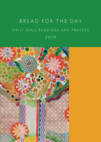 Bread For The Day 2019 Daily Bible Readings And Prayers Dennis Bushkofsky