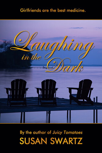 Laughing In The Dark Susan Swartz