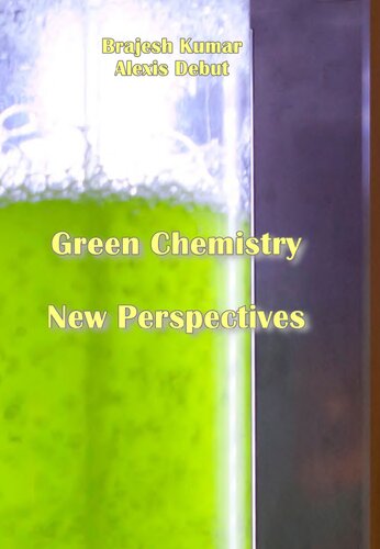 Green Chemistry New Perspectives Kumar B Debut A Ed