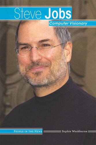 Steve Jobs Computer Visionary Sophie Washburne Barbara Sheen