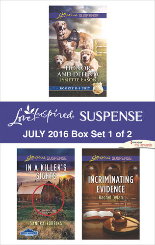 Harlequin Love Inspired Suspense July 2016 Box Set 1 Of 2 Honor And Defendin A Killers Sightsincriminating Evidence Lynette Eason Sandra Robbins Rachel Dylan