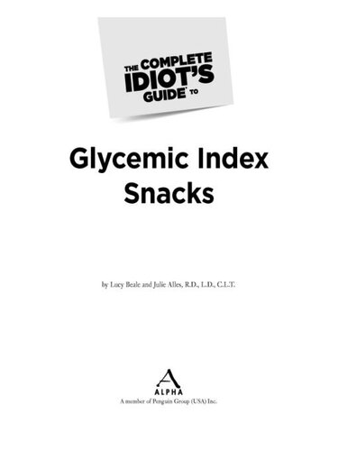 The Complete Idiots Guide To Glycemic Index Snacks Julie Alles