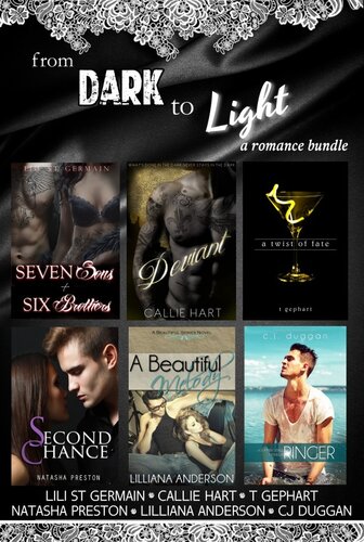 From Dark To Light A Romance Bundle Containing 7 Titles From 6 Bestselling Authors Lilliana Anderson Lili Saint Germain Callie Hart T Gephart Natasha Preston Cj Duggan