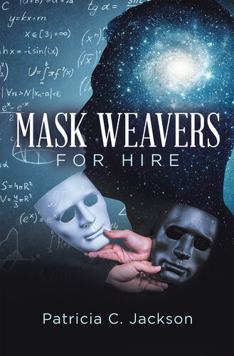 Mask Weavers For Hire Patricia C Jackson