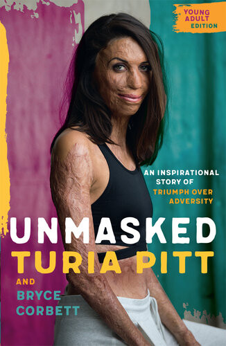 Unmasked Young Adult Edition Turia Pitt