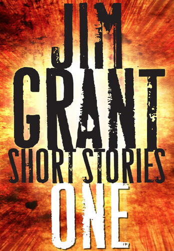 Jim Grant Short Stories 1 Colin Campbell