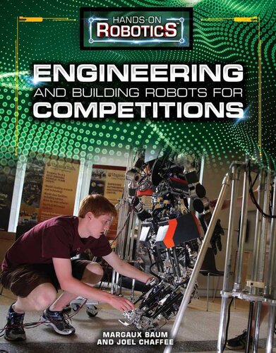 Engineering And Building Robots For Competitions Margaux Baum Joel Chaffee