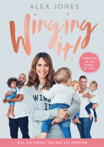 Winging It Parenting In The Middle Of Life Alex Jones