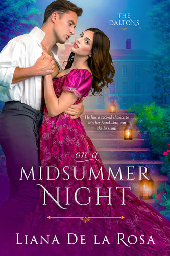 On A Midsummer Night Liana De La Rosa