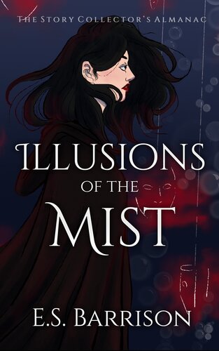 Illusions Of The Mist Es Barrison