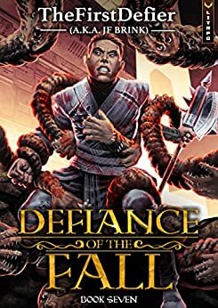 Defiance Of The Fall 7 Thefirstdefier