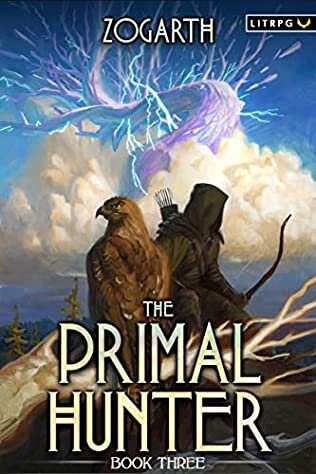 The Primal Hunter 3 Zogarth
