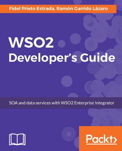 Wso2 Developers Guide Fidel Prieto Estrada Ramn Garrido Lzaro