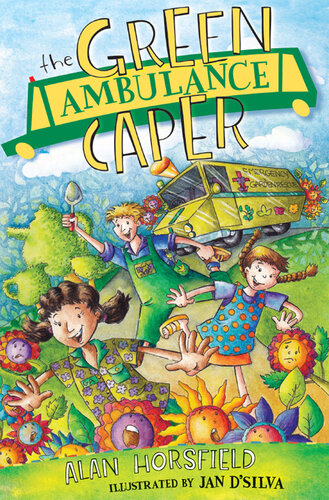 The Green Ambulance Caper Alan Horsfield