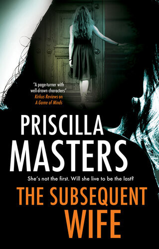 The Subsequent Wife Priscilla Masters