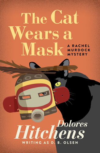 The Cat Wears A Mask Dolores Hitchens