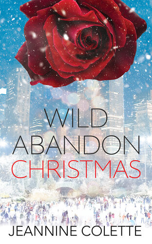 Wild Abandon Christmas Jeannine Colette