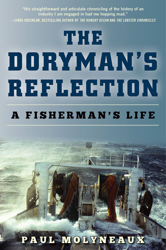 The Dorymans Reflection A Fishermans Life Paul Molyneaux