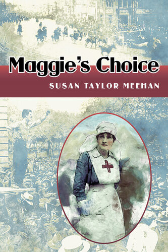 Maggies Choice Susan Taylor Meehan