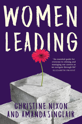 Women Leading Christine Nixon Amanda Sinclair
