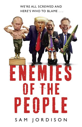 Enemies Of The People Sam Jordison