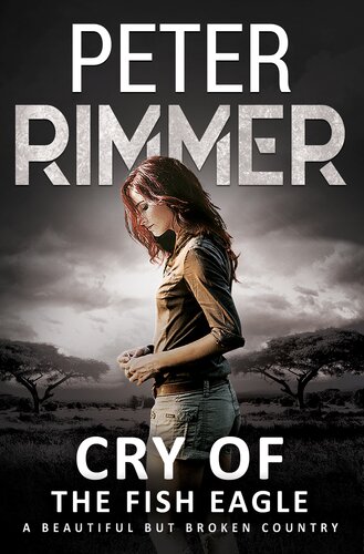 Cry Of The Fish Eagle Peter Rimmer