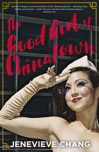 The Good Girl Of Chinatown Jenevieve Chang