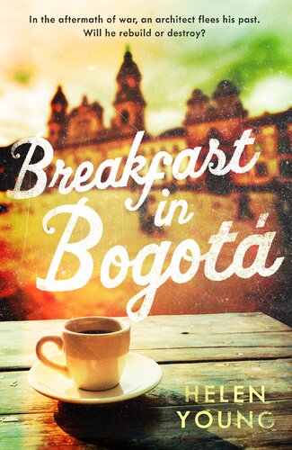 Breakfast In Bogota Helen Young