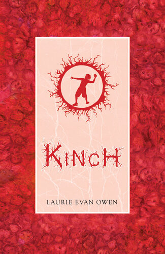 Kinch A Tally Of Unravellings Laurie Evan Owen