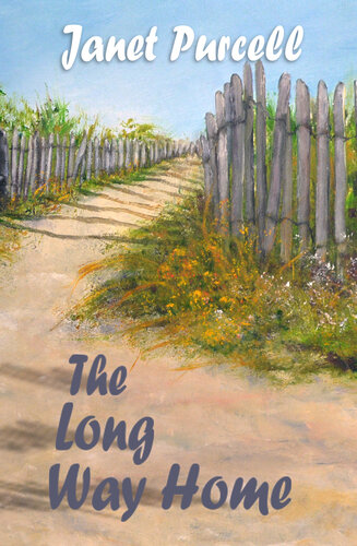 The Long Way Home Janet Purcell