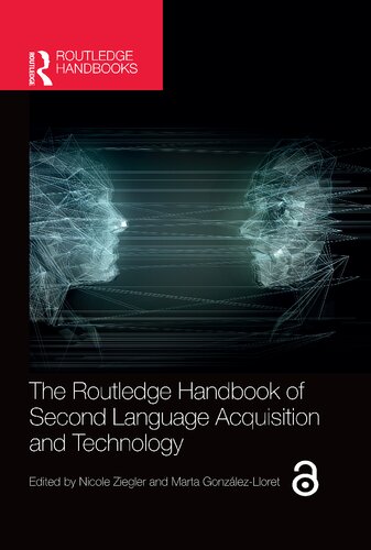 The Routledge Handbook Of Second Language Acquisition And Technology Nicole Ziegler