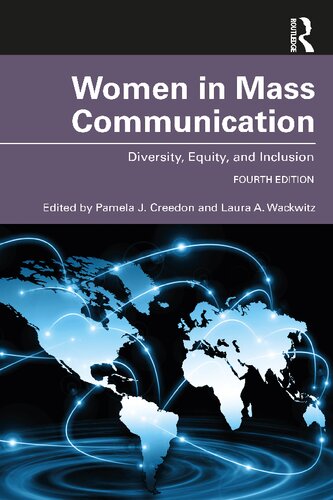 Women In Mass Communication Diversity Equity And Inclusion 4th Edition Pamela J Creedon