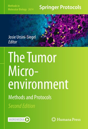 The Tumor Microenvironment Methods And Protocols 2nd Edition Josie Ursinisiegel