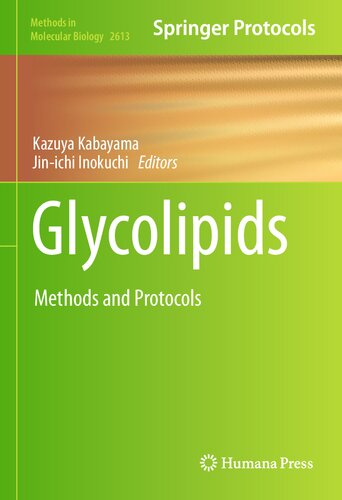 Glycolipids Methods And Protocols 1st Edition Kazuya Kabayama