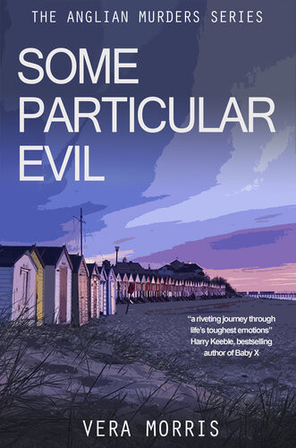 Some Particular Evil Vera Morris