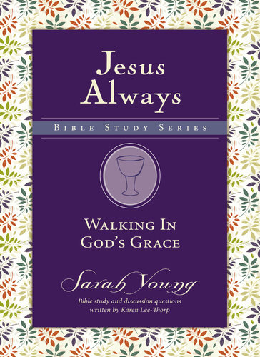 Walking In Gods Grace Sarah Young