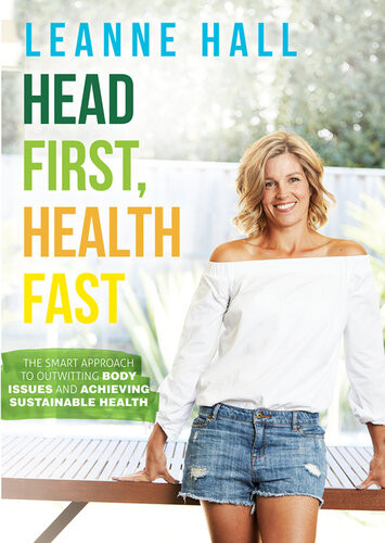 Head First Health Fast Leanne Hall