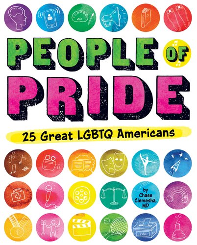 People Of Pride 25 Great Lgbtq Americans Chase Clemesha