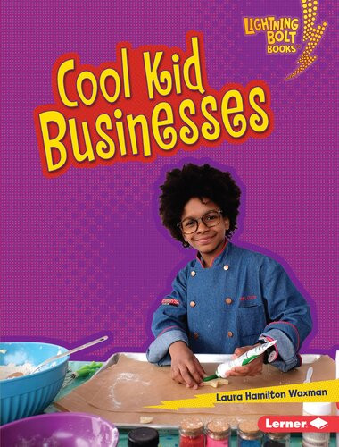 Cool Kid Businesses Laura Hamilton Waxman