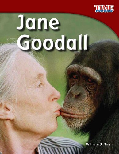 Jane Goodall William B Rice