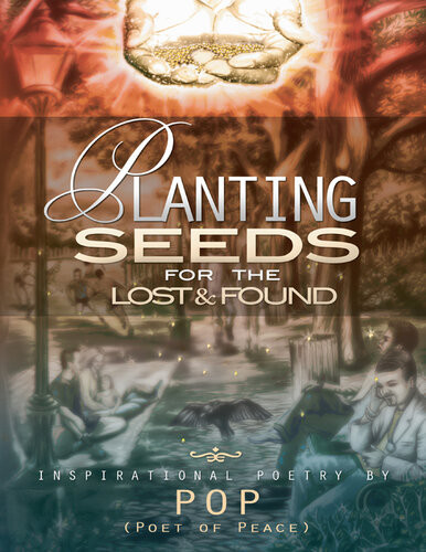 Planting Seeds For The Lost Found Lawrence Rutherford