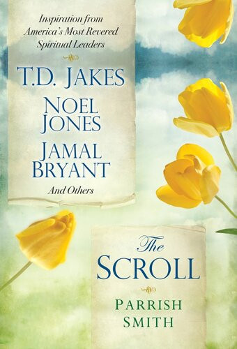 The Scroll Parrish Smith