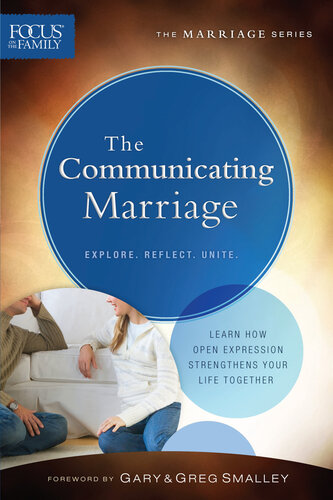 The Communicating Marriage Focus On The Family